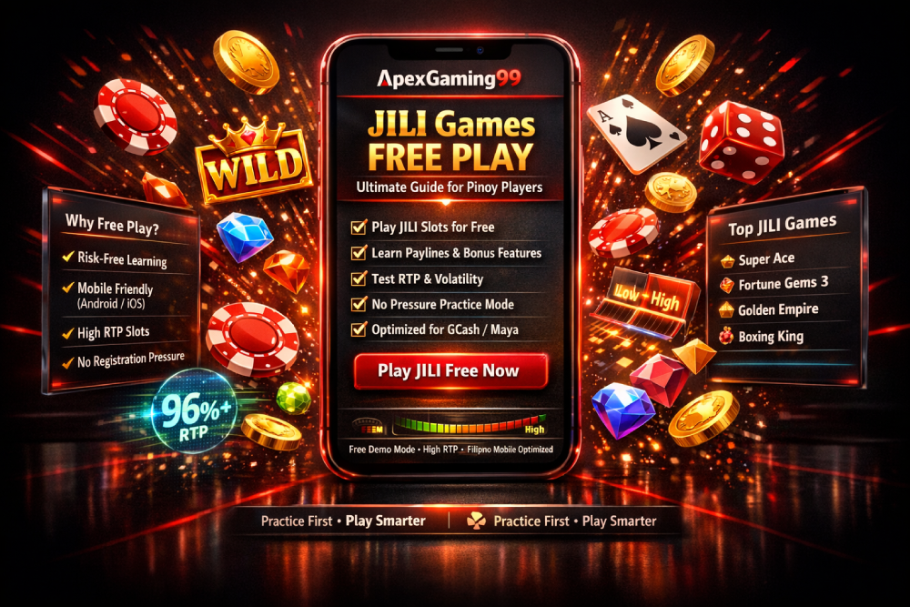 JILI games free play ApexGaming99